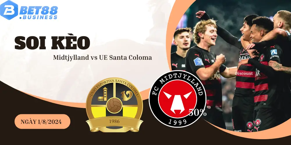 Soi Kèo Midtjylland VS UE Santa Coloma Ngày 1/8 - Cúp C1 4 Soi kèo Midtjylland vs UE Santa Coloma ngày 1/8 chi tiết
